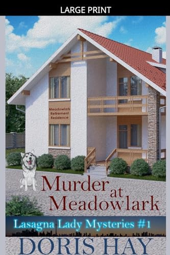 Murder at Meadowlark (Lasagna Lady Mysteries, Band 1)