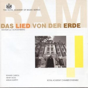 Das Lied Von Der Erde (Royal Acadamy Of Music Artists)