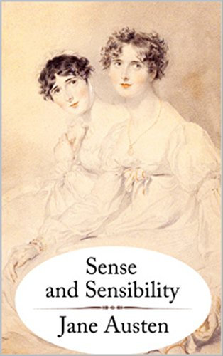 Sense and Sensibility (Illustrated) (English Edition)