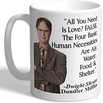 I Love Mugs - Dwight Schrute Quote - Raiin Wilson - Office Mug, Ceramic, 11fl.oz.