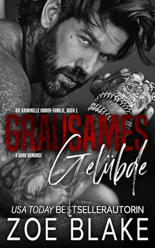 Grausames Gelübde (Die kriminelle Ivanov Familie, Band 1)
