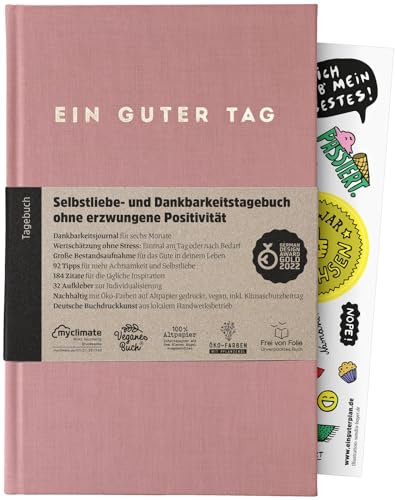 Ein guter Tag, Selbstliebe- und Dankbarkeitstagebuch. Nur 5-6 Minuten am Tag. Für Dankbarkeit, Achtsamkeit, Journaling, Tagebuch (Altrosa)
