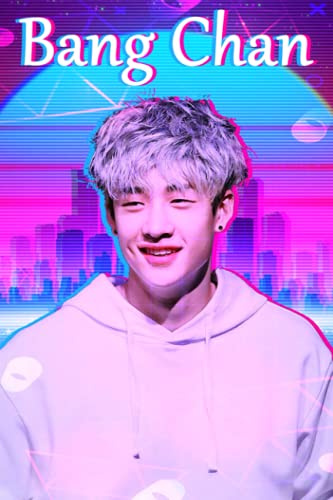 Bang Chan Notebook: Lined Pages Notebook Small Size 6x9 inches / 110 pages / Original Design For Cover And Pages / It Can Be Used As A Notebook, Journal, Diary, or Composition Book.