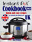 Instant Pot Cookbook UK 2023: Quick and easy recipes for advanced and beginners users
