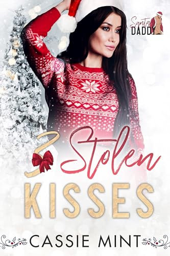 3 Stolen Kisses (English Edition)