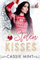 3 Stolen Kisses (English Edition)
