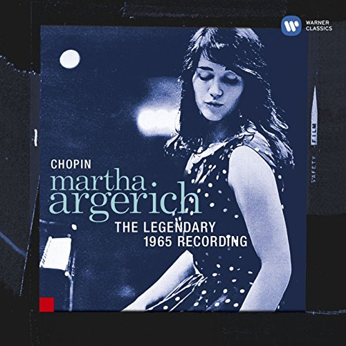 Martha Argerich: The Legendary 1965 Recording