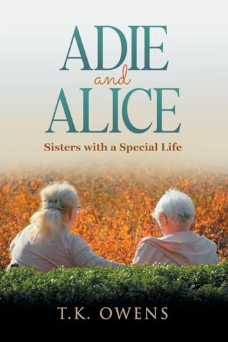 Adie and Alice: Sisters with a Special Life