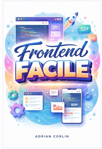 Frontend Facile: Apprendre le frontend à partir de zéro