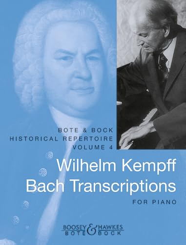 Bach Transcriptions: Band 4. Klavier. (Historical Repertoire Series, Band 4)