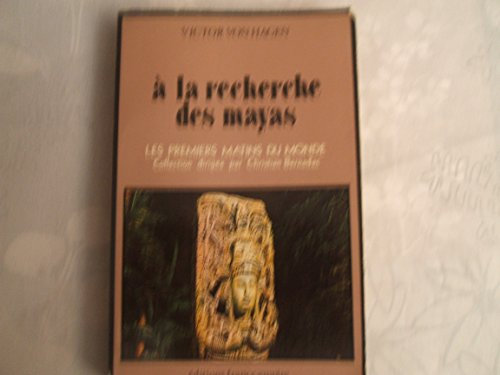 A La Recherche Des Mayas