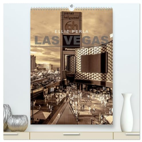 LAS VEGAS (hochwertiger Premium Wandkalender 2026 DIN A2 hoch), Kunstdruck in Hochglanz: Ellie Perla (CALVENDO Kunst)
