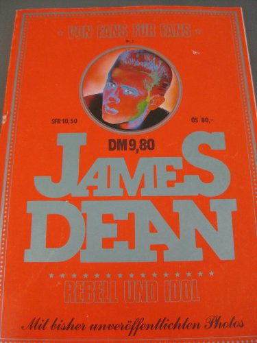 James Dean. Rebell und Idol. Mit bisher unveröffentlichen Photos. Originalmagazin Februar 1978