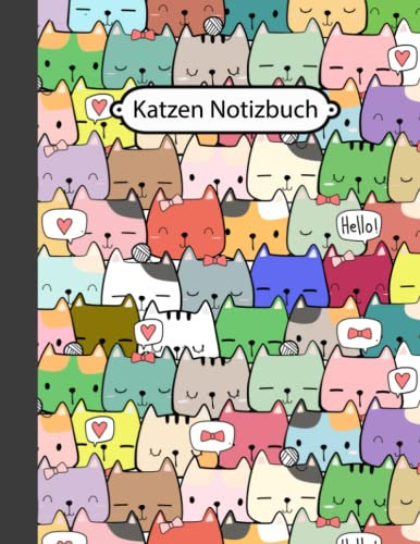 Katzen Notizbuch: Notizblock mit Katzenmotiv | 110 Seiten | Katzen Geschenk | Notizheft | Schreibheft | Schulheft | Tagebuch | Journal |Katzenfreund Geschenk Katten Lustige