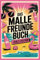 Malle Freundebuch: Mädels Edition | Zum Ausfüllen, Lachen & Erinnern | Kompakt für die Handtasche