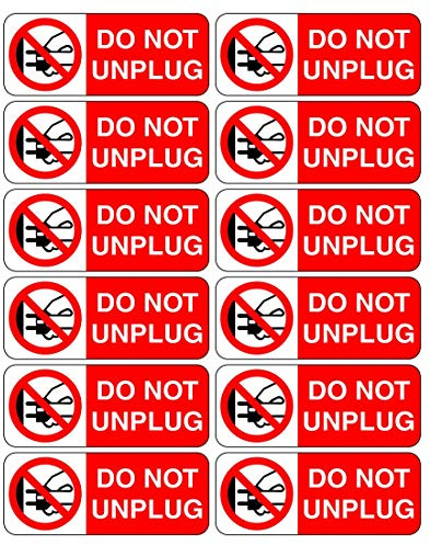 Pack of 12 Socket Signs Do not Unplug self Adhesive Vinyl Stickers 50mm x 20mm for use Above Plugs on Electrical Wall sockets