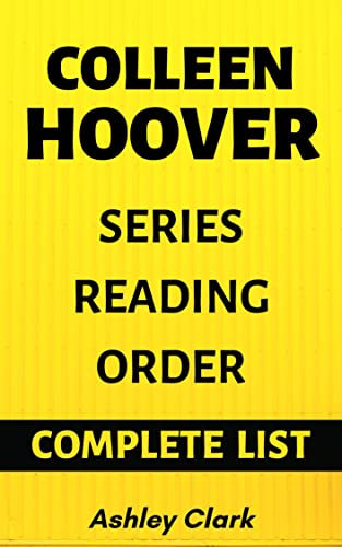 COLLEEN HOOVER SERIES READING ORDER (COMPLETE LIST)