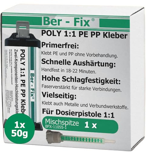 Ber-Fix 2K Kunststoffkleber - PE PP Kleber auch für Polypropylen (PP) und Polyethylen (PE) 50g inkl. 1 Mischspitze - leicht anzuwenden Starke Wirkung