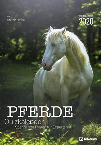 Stefan Heine Pferde-Quiz 2020 Wochenkalender - Stefan Heine - 23,7x34cm - Quizkalender - Pferdekalender: Spannende Fragen für Experten. Wochenkalender