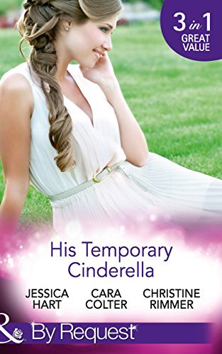 His Temporary Cinderella: Ordinary Girl in a Tiara / Kiss the Bridesmaid / A Bravo Homecoming (Mills & Boon By Request) (English Edition)