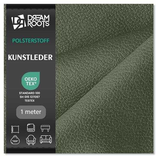 DreamRoots Kunstleder Meterware 140 cm, Dunkelgrün, 1 m | wasserabweisend, 650 g/m², Polsterstoff & Möbelstoff, Stoff zum Stühle Beziehen, EN 1021-1, OEKO-TEX, langlebig