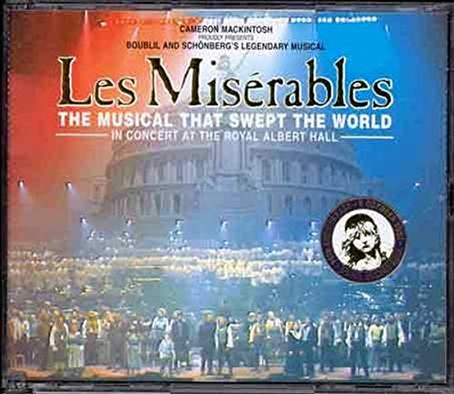 Les Misérables: The Musical That Swept the World - In Concert at the Royal Albert Hall (10th Anniversary)