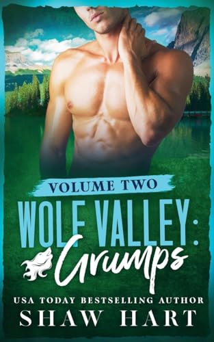 Wolf Valley: Grumps: Volume Two