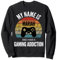 Mein Name ist Mariah und ich habe eine Spielsucht Sweatshirt