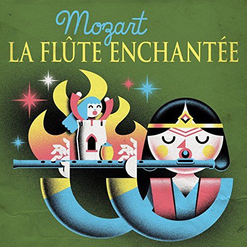 Mozart La Flûte enchantée