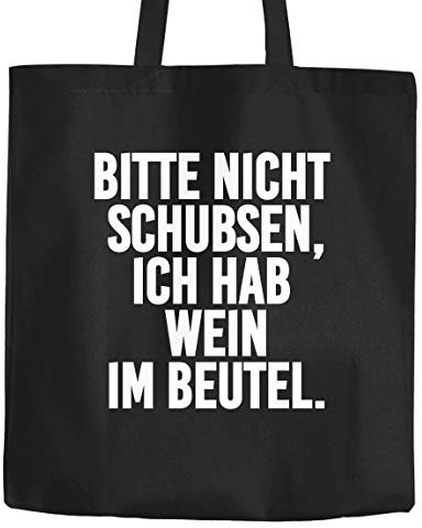 Jutebeutel Bitte nicht schubsen ich habe Wein im Beutel Baumwolltasche Stoffbeutel Tragetasche Moonworks® schwarz 2 lange Henkel