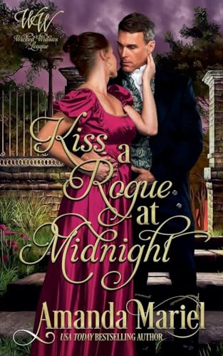 Kiss a Rogue at Midnight (Wicked Widows' League, Band 42)