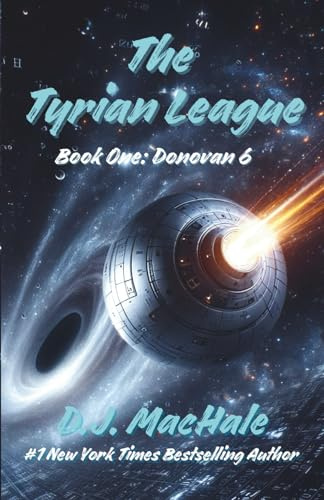 The Tyrian League: Book One - Donovan 6: 1