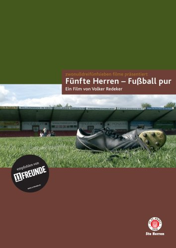 Fünfte Herren - Fußball pur