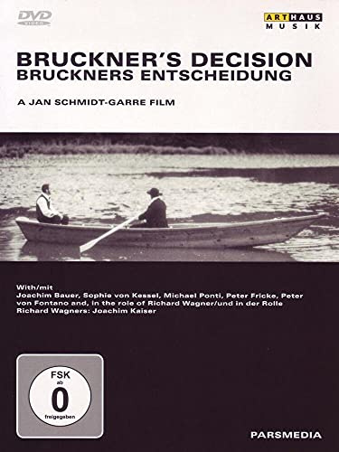 Bruckners Decision - Bruckners Entscheidung