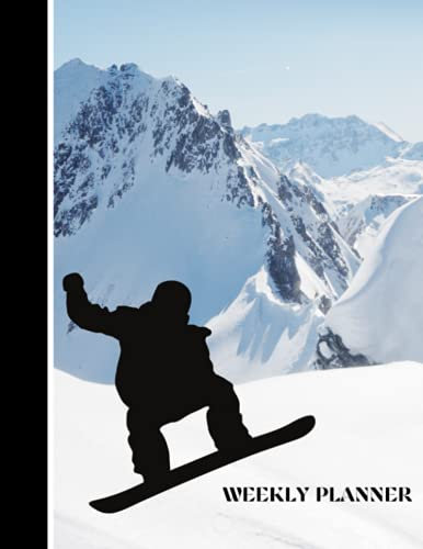 8.5” X 11” – Undated Weekly and Monthly Planner – Sport Silhouette Collection - Snowboarding: Personal time management tool for snowboarders (2021 Sport Silhouette Collection)
