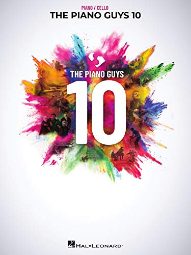 The Piano Guys - 10 Piano with Cello (English Edition)