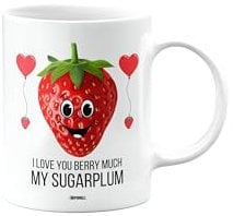 MIPOMALL My Sugarplum Mug, I Love You Berry Much, Strawberry, Funny, Valentines Gifts for Him or Her, Presents for Men or Women, Christmas Cup, Silly, Joke, Gag, CA_318_359