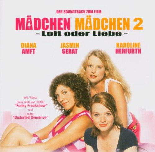 Mädchen Mädchen 2 - Loft oder Liebe