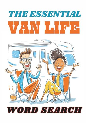 The Essential Van Life Word Search Puzzle Book With Fun Facts: Gear Up, Stealth Camp, and Solve Your Way Across the Map