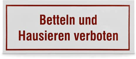 SafetyMarking Hinweisschild Betteln und Hausieren verboten - BxH: 10,0 x 4,0 cm - Material: PVC- Folie - Befestigungsart: Zum Verkleben - Verbotsschild