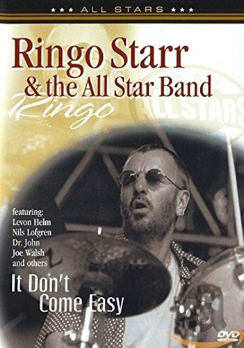 Ringo Starr & the All Star Band - It Don't Come