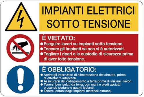 GLOBAL CARTELLO SEGNALETICO - Impianti elettrici sotto tensione - Adesivo Extra Resistente, Pannello in Forex, Pannello In Alluminio (Adesivo, 15x10 cm)