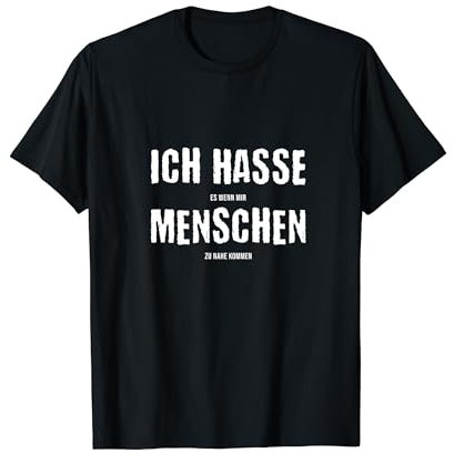 Ich Hasse Menschen T-Shirt