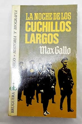 La Noche De Los Cuchillos Largos