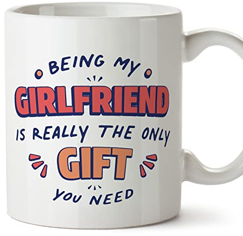 MUGFFINS Girlfriend Mug - in English - I'm the only Gift You Need - Funny Gift - Ceramic 11oz Mug