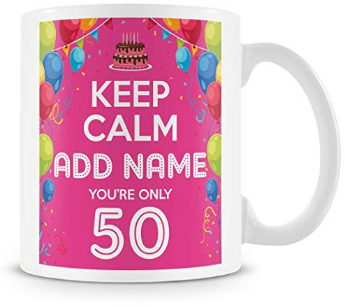 50th Birthday Gift for Women - Personalised Mug/Cup - Add Name - Keep Calm Design - Pink