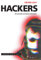Hackers: Gli eroi della rivoluzione informatica (Italian Edition)