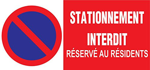 Panneau stationnement interdit réservé aux résidents150x333mm