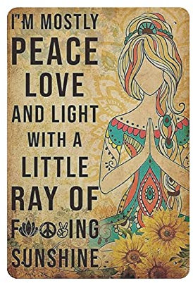 20 x 30 cm, Metall-Blechschild I'm Mostly Peace Love And Light, Metall-Aluminium-Schild, Vintage-Wanddekoration, Retro-Poster für Bars, Restaurants, Cafés, Pubs, Heimdekoration