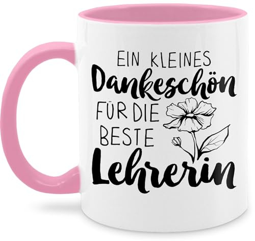 Tasse Tassen 325ml - Ein kleines Dankeschön für die beste Lehrerin - 325 ml - Rosa - geburtstagsgeschenk geschenk fur lehrerinnen klassenlehrerin danke schokotasse abschied lehrergeschenke